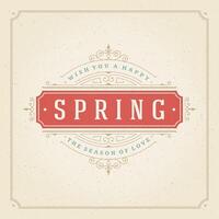 Spring Typographic Poster or Greeting Card Design. vector