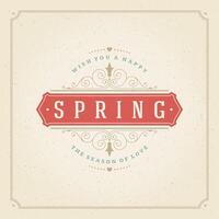 Spring Typographic Poster or Greeting Card Design. vector