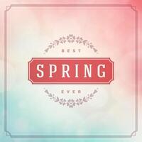 Spring Typographic Greeting Card or Poster Design. vector