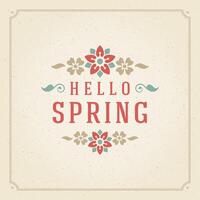 Spring Typographic Poster or Greeting Card Design. vector