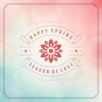 Spring Typographic Poster or Greeting Card Design. vector