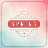 Spring Typographic Greeting Card or Poster Design. vector