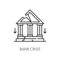 Bank bankruptcy, economic crisis outline icon vector