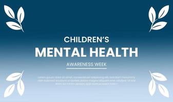 Children mental health week, mental awareness week. mental mental health and mental health, mental health. mental mental care. vector