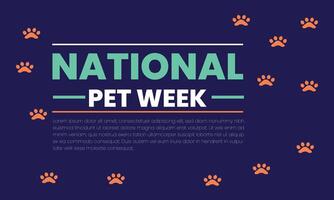 National Pet Week world paw of the month of week. vector