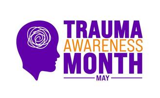 May is National Trauma Awareness Month background template. Holiday concept. use to background, banner, placard, card, and poster design template with text inscription and standard color. vector