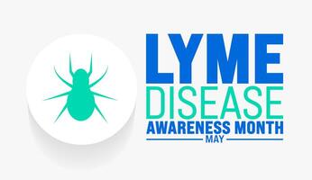 May is National Lyme Disease Awareness Month background template. Holiday concept. use to background, banner, placard, card, and poster design template with text inscription and standard color. vector