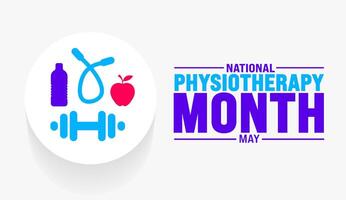 May is National Physiotherapy Month background template. Holiday concept. use to background, banner, placard, card, and poster design template with text inscription and standard color. vector