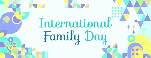 International Family Day wide banner. Modern geometric abstract background in colorful style for family day. Happy family day greeting card cover with text and empty space vector