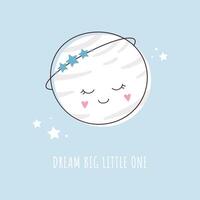 Little cute sleeping planet with stars and text. Decor for a newborn boy. Children illustration vector