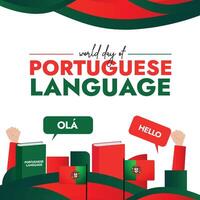 5to mayo mundo día de portugués idioma. portugués idioma día social medios de comunicación conciencia bandera con ola y Hola habla burbujas muñeca manos levantamiento en portugués bandera color. rojo, verde elementos vector