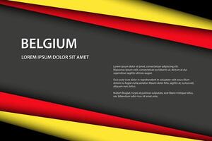 Modern background, overlayed sheets of paper in the look of the Belgian flag, Made in Belgium, Belgian colors and grey free space for your text vector