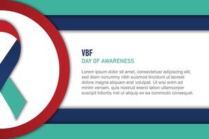 VBF Day of Awareness background. vector