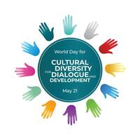 World Day for Cultural Diversity for Dialogue and Development design template. hand template. diversity illustration image. eps 10. vector