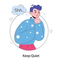 Trendy Keep Quiet vector