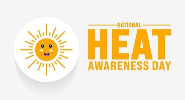 National Heat Awareness Day background template. Holiday concept. use to background, banner, placard, card, and poster design template with text inscription and standard color. vector