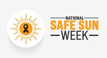 May is National Safe Sun Week background template. Holiday concept. use to background, banner, placard, card, and poster design template with text inscription and standard color. vector