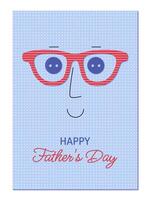 Father's Day greeting card in children's applique style with face and glasses. vector
