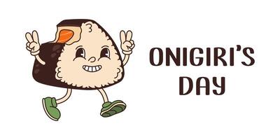 Onigiris day poster. Japanese food event. Retro groovy triangle of rice smiling. vector