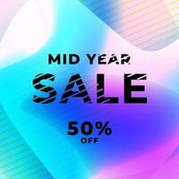 MID YEAR SALE OFFERS AND PROMOTION TEMPLATE BANNER DESIGN.COLORFUL GRADIENT COLOR BACKGROUND. GOOD FOR SOCIAL MEDIA POST, COVER , POSTER vector