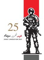 Translation Sinai Liberation Day in Arabic language soldier character with Egypt flag greeting card vector