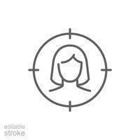 Female user target icon. Simple outline style. Woman, user target, approach, person, centric, graphic, people, business concept. Thin line symbol. isolated. Editable stroke. vector