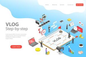 Flat isometric landing page template of blog ste-by-step, vlog. vector