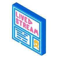 live streaming isometric icon illustration vector