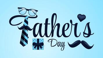 father's day typography design with glasses, tie and moustache. illustration vector