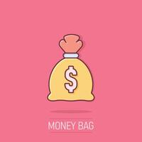 Money bag icon in comic style. Moneybag cartoon illustration on isolated background. Coin sack splash effect sign business concept. vector