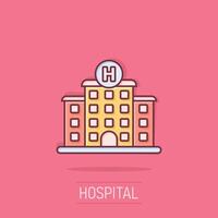 hospital edificio icono en cómic estilo. médico clínica dibujos animados ilustración en aislado antecedentes. medicina chapoteo efecto firmar negocio concepto. vector