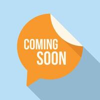 Coming soon speech bubble icon flat . Seal element advert vector