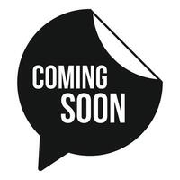 Coming soon speech bubble icon simple . Seal element advert vector