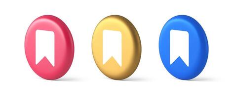 Bookmark tag flag button book reading document learning remember web app 3d realistic isometric circle icon vector