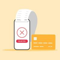 Phone screen with rejected payment. Cancelled paper bill. Credit card on background vector