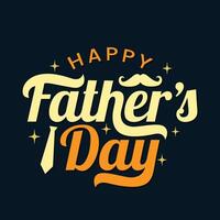 Happy father's day colorful typography illustration with mustache, tie,hearts and star elements. Best dad text for t shirt quote. Fathers day typography template design. vector