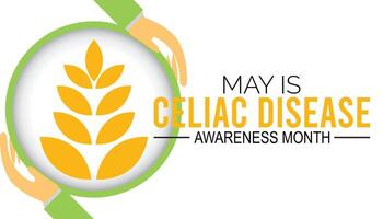 Celiac Disease Awareness Month observed every year in May. Template for background, banner, card, poster with text inscription. vector