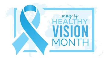 Healthy Vision Month observed every year in May. Template for background, banner, card, poster with text inscription. vector