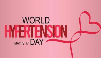 World Hypertension Day observed every year in May. Template for background, banner, card, poster with text inscription. vector