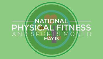 National Physical Fitness and Sports Month observed every year in May. Template for background, banner, card, poster with text inscription. vector