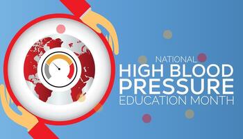 national high blood pressure education month observed every year in May. Template for background, banner, card, poster with text inscription. vector