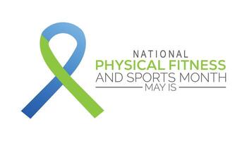 nacional físico aptitud y Deportes mes observado cada año en mayo. modelo para fondo, bandera, tarjeta, póster con texto inscripción. vector