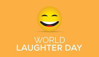 World Laughter Day observed every year in May. Template for background, banner, card, poster with text inscription. vector