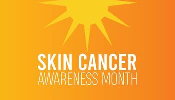 Skin Cancer Prevention and Awareness Month observed every year in May. Template for background, banner, card, poster with text inscription. vector