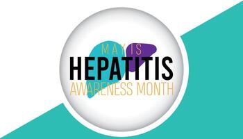 Hepatitis awareness month observed every year in May. Template for background, banner, card, poster with text inscription. vector