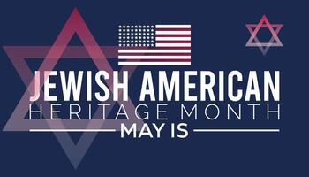 Jewish American Heritage Month observed every year in May. Template for background, banner, card, poster with text inscription. vector