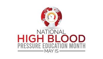 national high blood pressure education month observed every year in May. Template for background, banner, card, poster with text inscription. vector