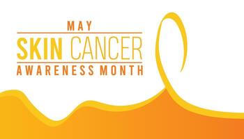 Skin Cancer Prevention and Awareness Month observed every year in May. Template for background, banner, card, poster with text inscription. vector