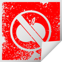 distressed square peeling sticker symbol of a no fruit allowed sign png