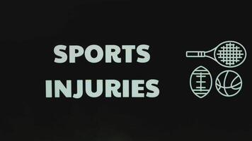 Sports Injuries inscription on black background with sports equipment symbols. Sports conception video